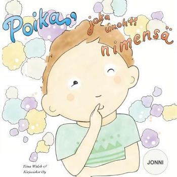 Paperback Poika, joka unohti nimensä JONNI [Finnish] Book