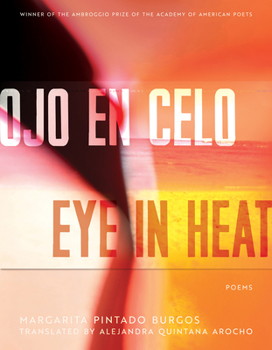 Paperback Ojo En Celo / Eye in Heat: Poems [Spanish] Book