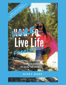 Paperback Dare to Live Life Fearlessly Book