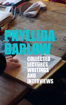 Paperback Phyllida Barlow: Collected Lectures, Writings, and Interviews Book