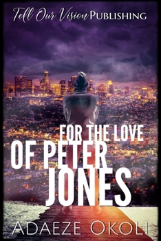 Paperback For the Love of Peter Jones Book