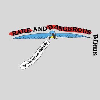 Paperback Rare and Dangerous Birds Book