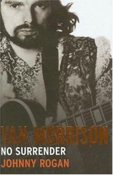 Hardcover Van Morrison: No Surrender Book