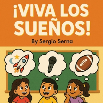 Paperback ¡Viva los Sueños! Book