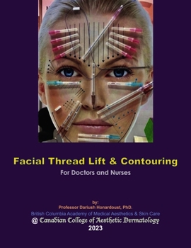 Paperback Facial Thread Lift & Contouring: For Doctors and Nurses Book