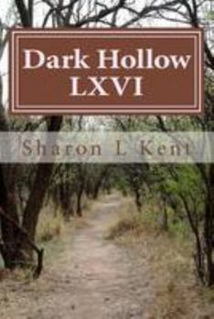 Paperback Dark Hollow LXVI Book