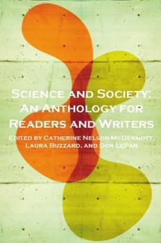 Paperback Science and Society: An Anthology for Readers and Writers Book