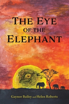 Paperback The Eye of the Elephant Book