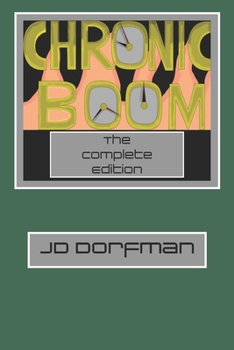 Paperback Chronic Boom: Complete Edition Book