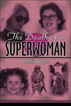 The Death of a Superwoman