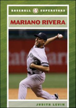 Mariano Rivera. Baseball Superstars. - Book  of the Baseball Superstars