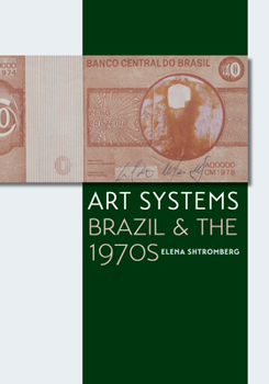 Paperback Art Systems: Brazil and the 1970s Book