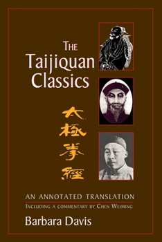 Paperback The Taijiquan Classics: An Annotated Translation Book
