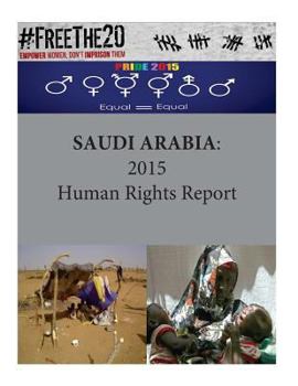 Paperback Saudi Arabia: 2015 Human Rights Report Book