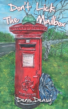 Paperback Don't Lick The Mailbox Book