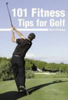 Paperback 101 Fitness Tips for Golf Book
