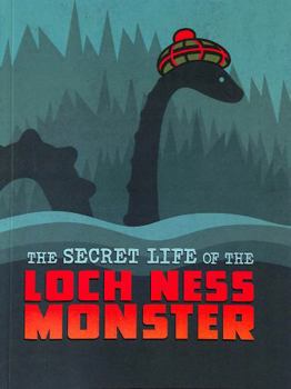 The Secret Life of the Loch Ness Monster
