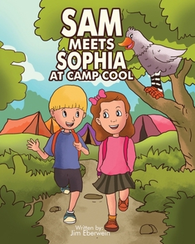 Paperback Sam Meets Sophia At Camp Cool Book