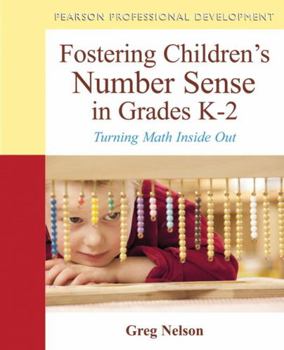 Paperback Fostering Children's Number Sense in Grades K-2: Turning Math Inside Out Book