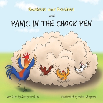 Paperback Duchess and Freckles and Panic in the Chook Pen Book