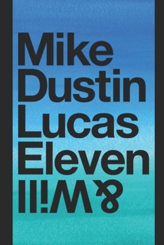 Paperback Journal: A unofficial stranger things themed notebook journal for your everyday needs Book