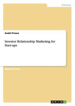 Paperback Investor Relationship Marketing for Start-ups Book