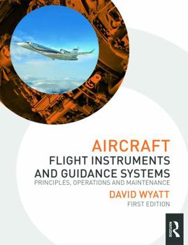 Paperback Aircraft Flight Instruments and Guidance Systems: Principles, Operations and Maintenance Book