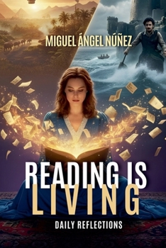 Reading is Living: Daily Reflections