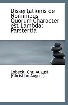 Dissertationis de Nominibus Quorum Character Est Lambd : Parstertia