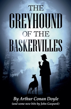 Paperback The Greyhound of the Baskervilles Book