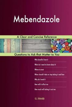 Paperback Mebendazole; A Clear and Concise Reference Book