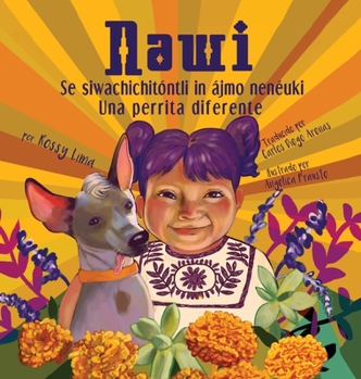 Hardcover Nawi: una perrita diferente [Spanish] Book