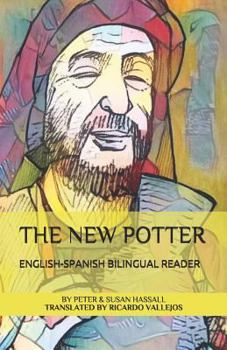 Paperback The New Potter English-Spanish Bilingual Reader Book