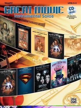 Paperback Great Movie Instrumental Solos: Trumpet, Level 2-3 Book