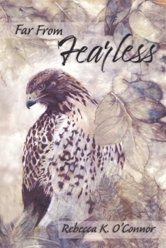 Paperback Far From Fearless: A Collection of Essays Book