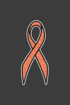 Writing About My Health Journey with Complex Regional Pain Syndrome: College Ruled Notebook (Love Orange Awareness Ribbon Cover)