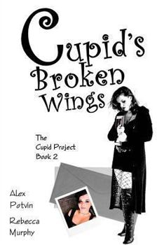 Paperback Cupid's Broken Wings Book
