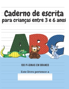 Paperback Caderno de escrita para crianças entre 3 e 6 anos [Portuguese] Book