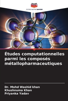 Paperback Études computationnelles parmi les composés métallopharmaceutiques [French] Book