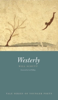 Westerly - Book  of the Yale Series of Younger Poets