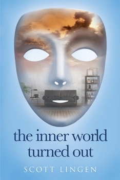 Paperback The Inner World Turned Out Book