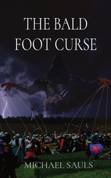 Paperback The Bald Foot Curse: 2nd Edition Book