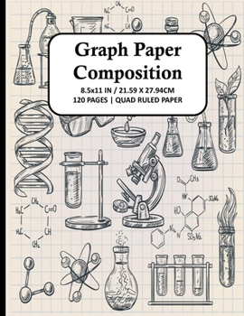 Paperback Graph Paper Composition Notebook: Quad Ruled 4x4 Grid Paper for Math & Science Students, School, College, Teachers - 4 Squares Per Inch, 120 Squared S Book