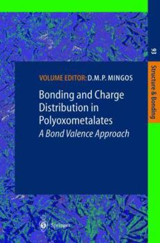 Paperback Bonding and Charge Distribution in Polyoxometalates: A Bond Valence Approach Book