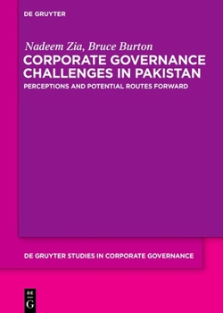 Hardcover Corporate Governance Challenges in Pakistan: Perceptions and Potential Routes Forward Book