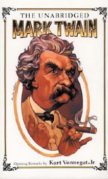 The Unabridged Mark Twain, Volume 1