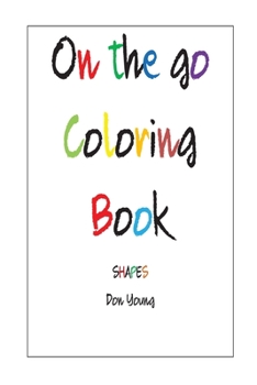 Paperback On The Go coloring Book: Shapes Book