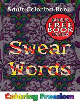 Paperback Adult Coloring Book: Swear Words Book