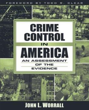 Paperback Crime Control in America: An Assessment of the Evidence Book