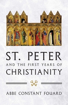 Paperback St. Peter and the First Years of Christianity Book